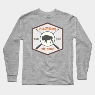 150 Years Yellowstone National Park, The First Long Sleeve T-Shirt